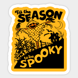 Tis the season to be Spooky! Sticker